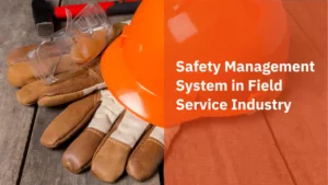 Safety Management